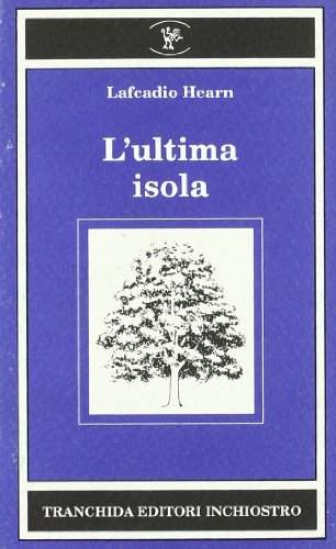 Die letzte Insel