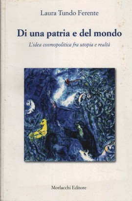Di una patria e del mondo