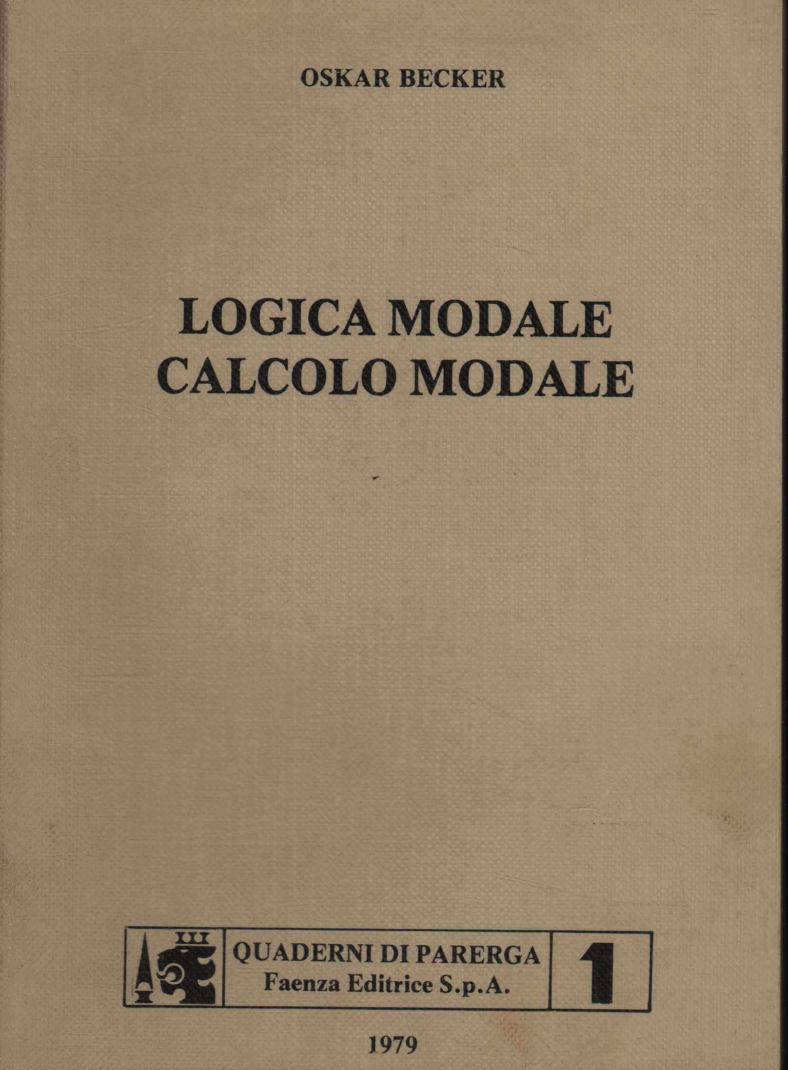 Logica modale Calcolo modale