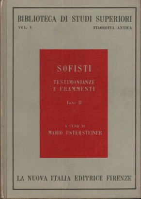 Sofisti. Testimonianze e frammenti