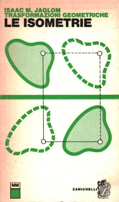Trasformazioni geometriche. Le isometrie