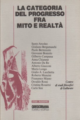 La categoria del progresso fra mito e realtà