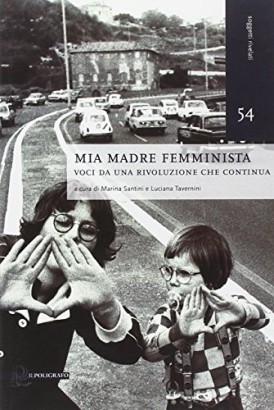 Mia madre femminista