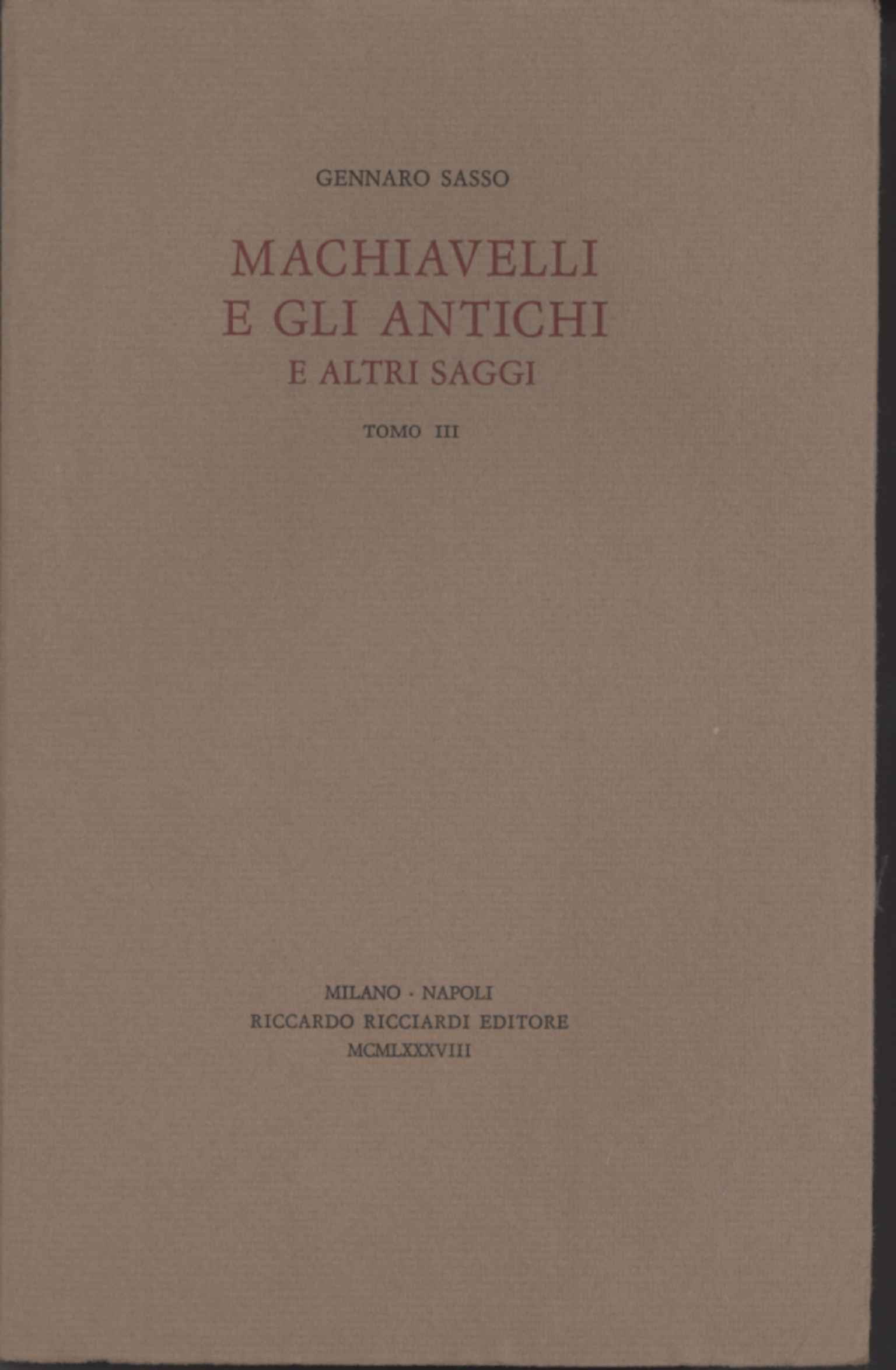 Machiavelli and the Ancients and Other Sages