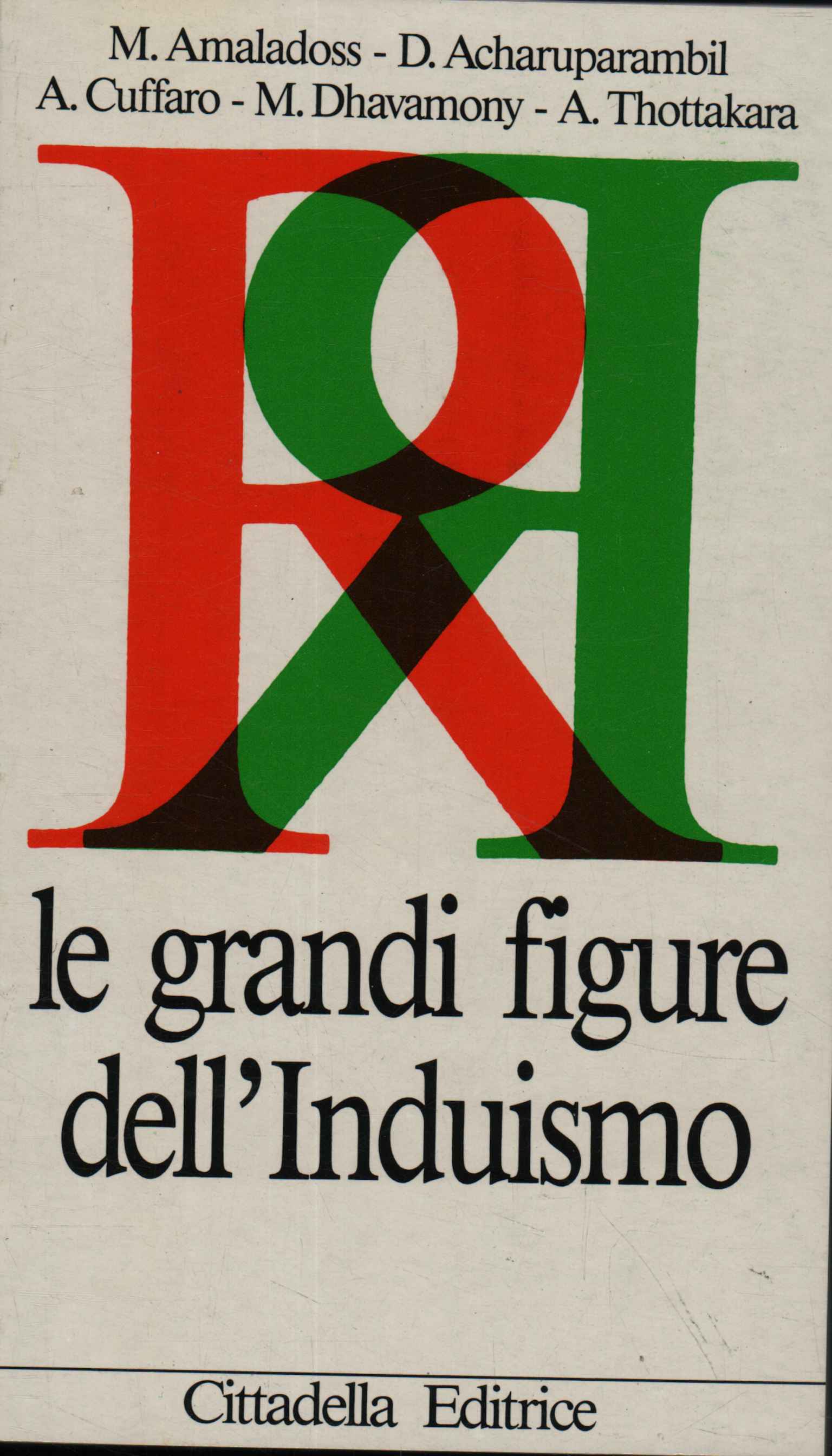 Le grandi figure dell'induismo