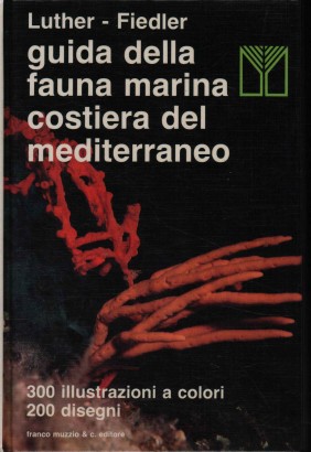 Guida della Fauna marina costiera del Mediterraneo