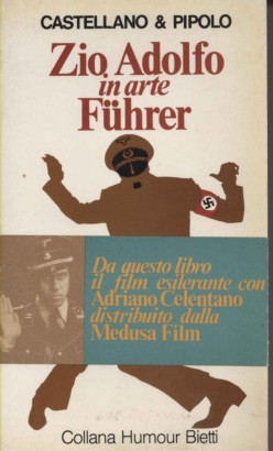 Zio Adolfo in arte Fuhrer