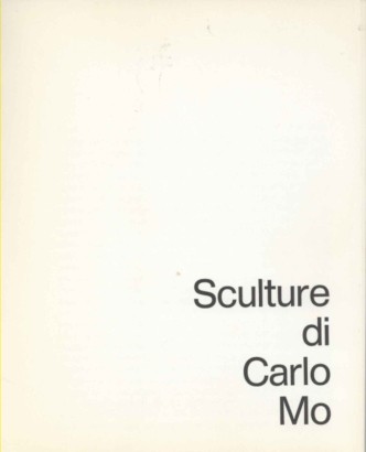 Sculture di Carlo Mo