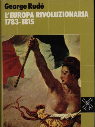 L'Europa rivoluzionaria (1783-1815)
