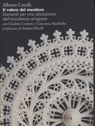 Il valore del mestiere