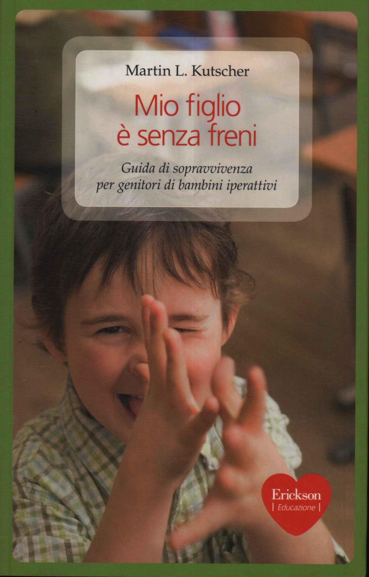 Mio figlio è senza freni