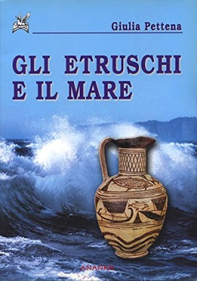 Gli etruschi e il mare