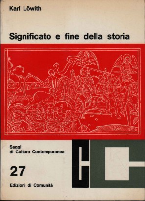 Significato e fine della storia