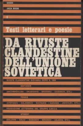 Da riviste clandestine dell'U.R.S.S.