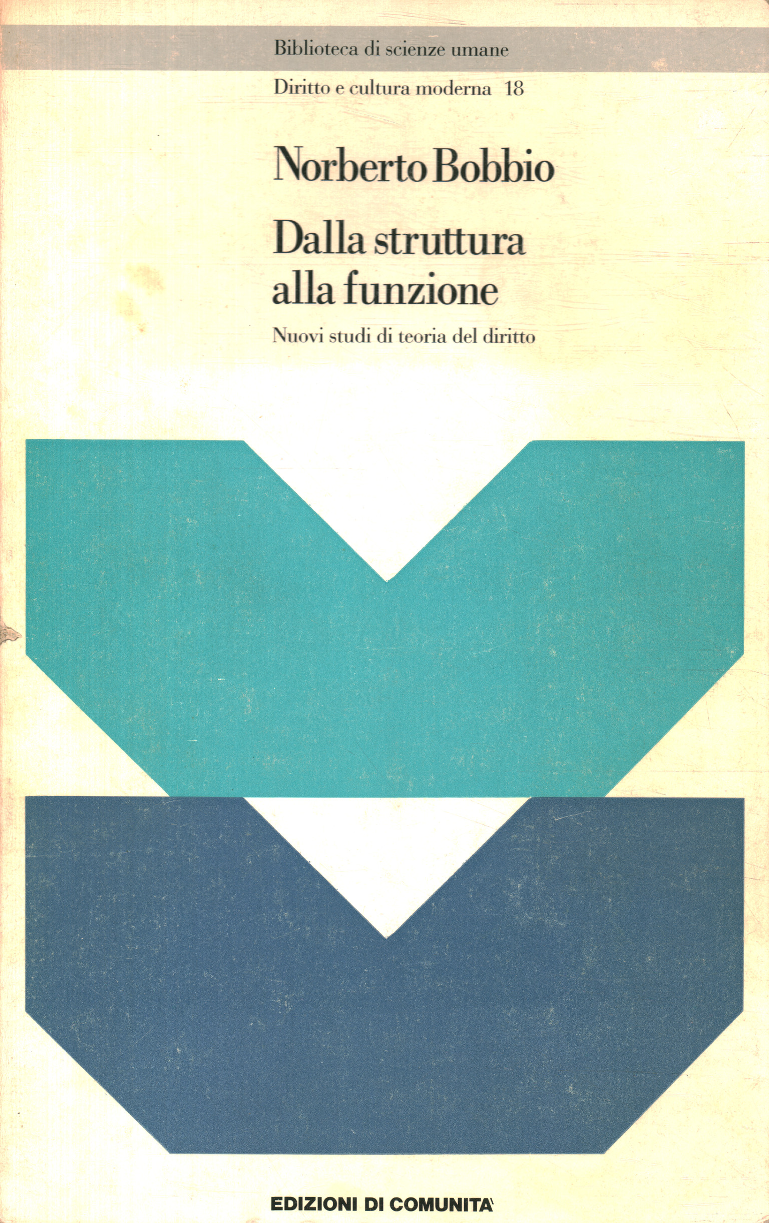 Dalla struttura alla funzione