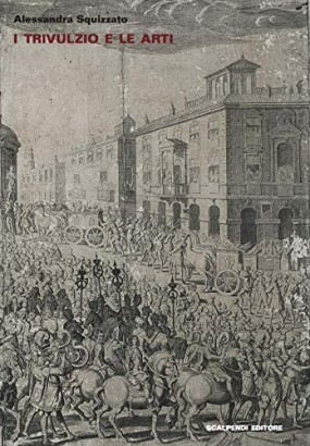 I Trivulzio e le arti