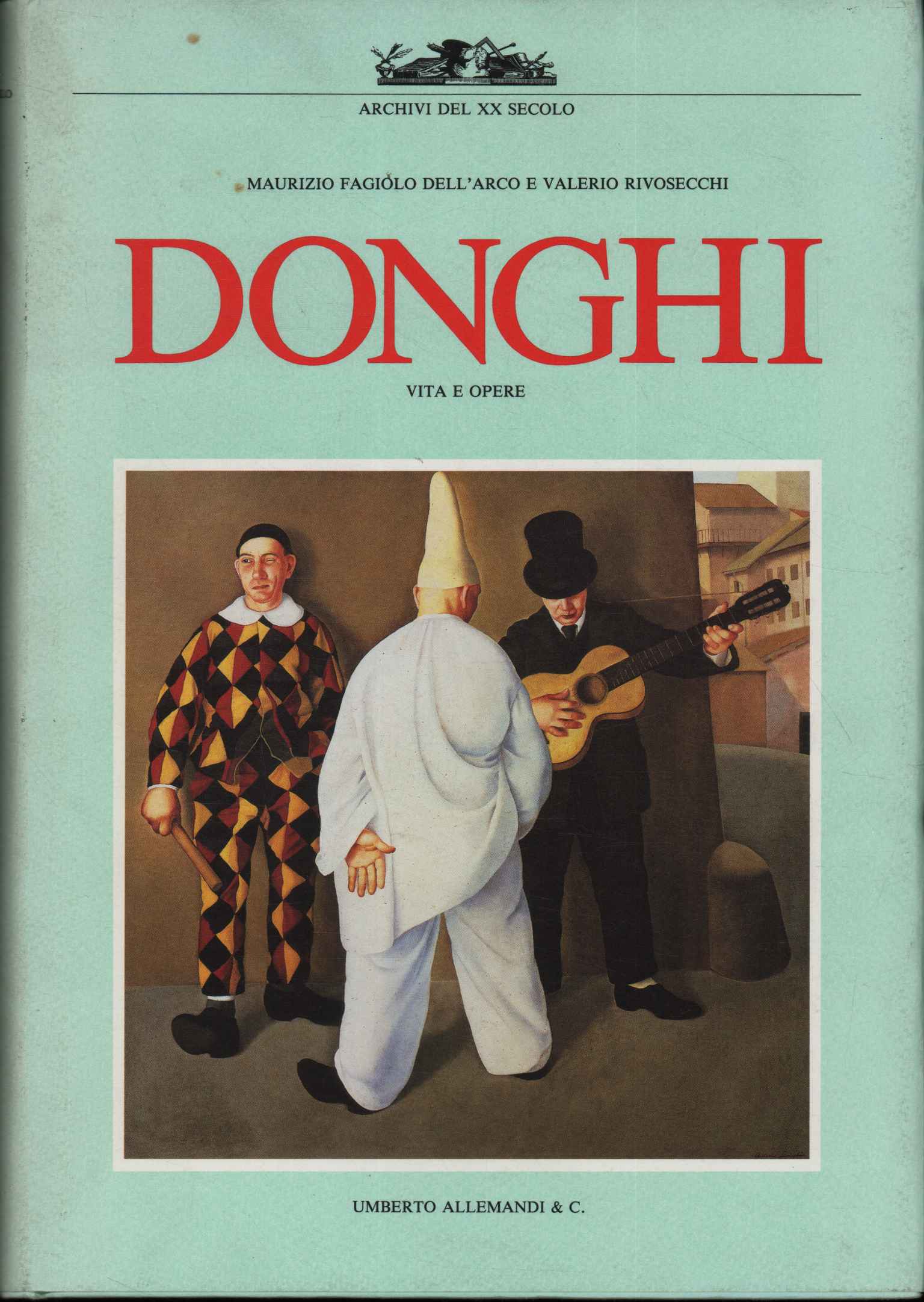 Antonio Donghi. Vie et œuvre