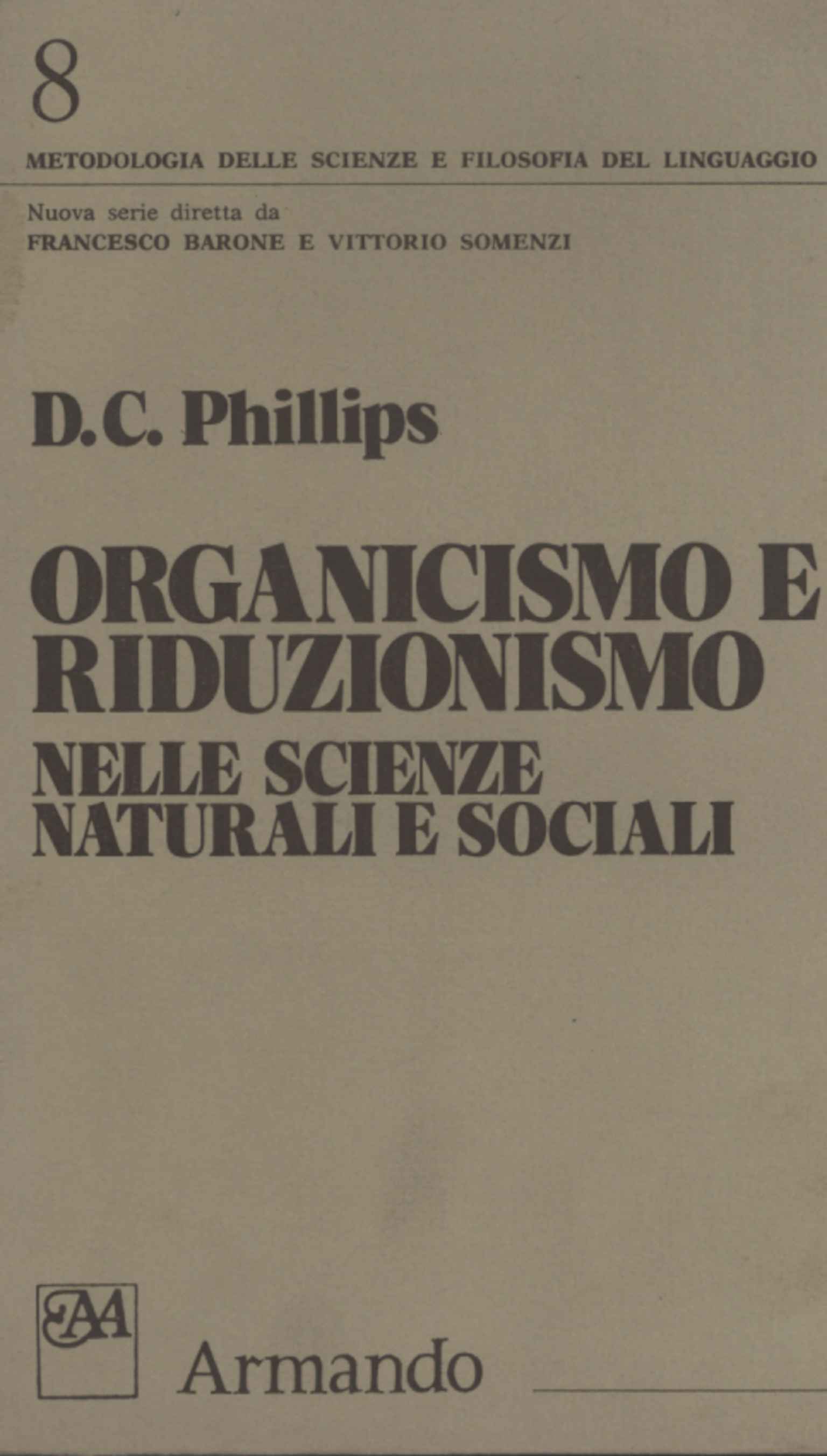 Organizismus und Reduktionismus in der Wissenschaft