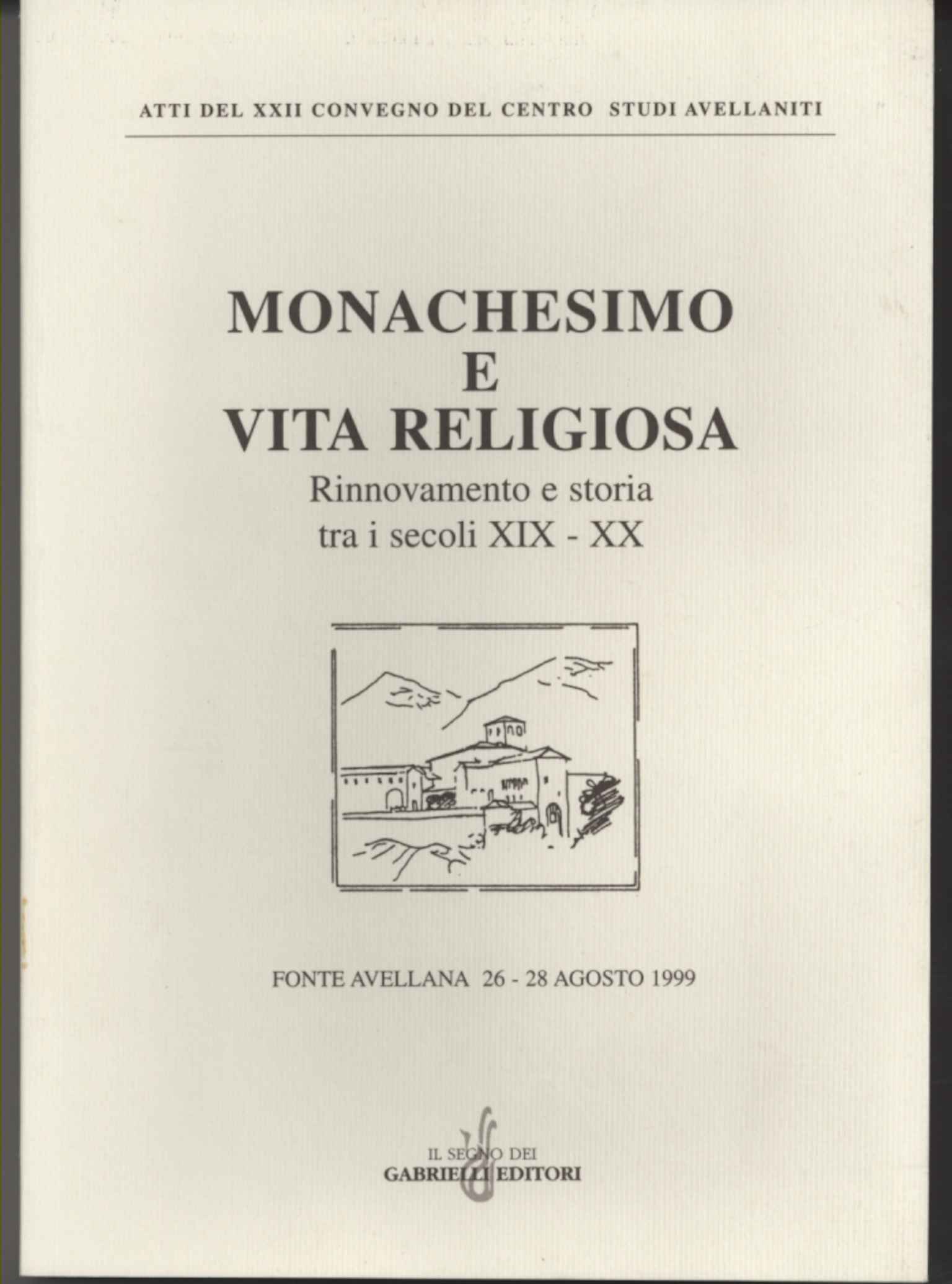 Monachesimo e vita religiosa