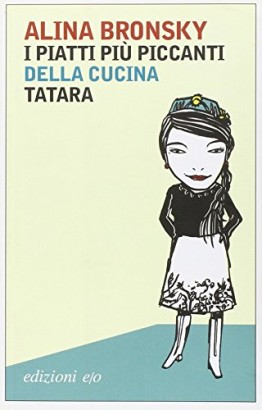 I piatti più piccanti della cucina tatara