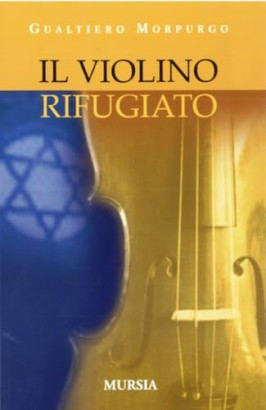 Il violino rifugiato
