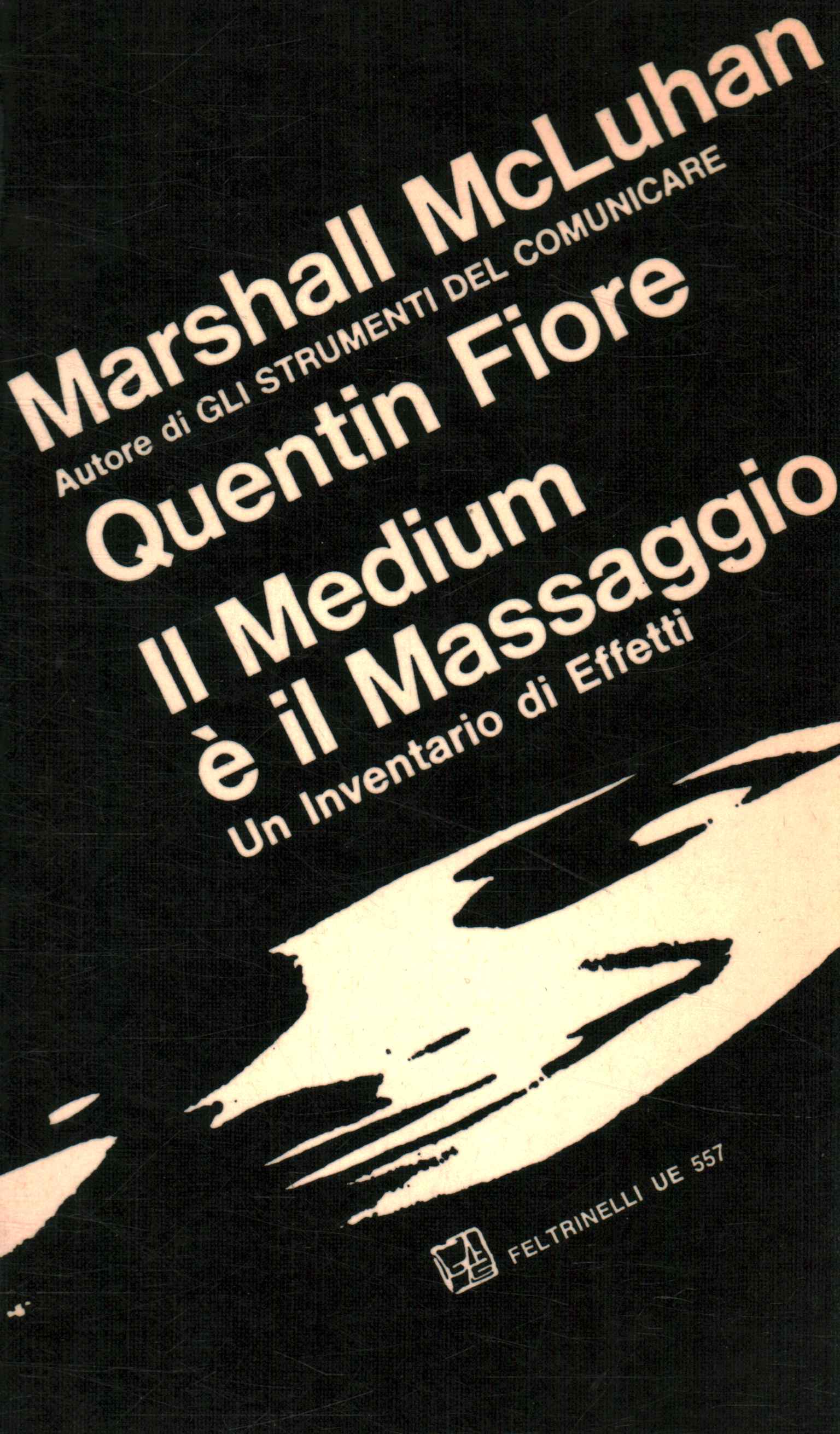 The Medium is the Massage