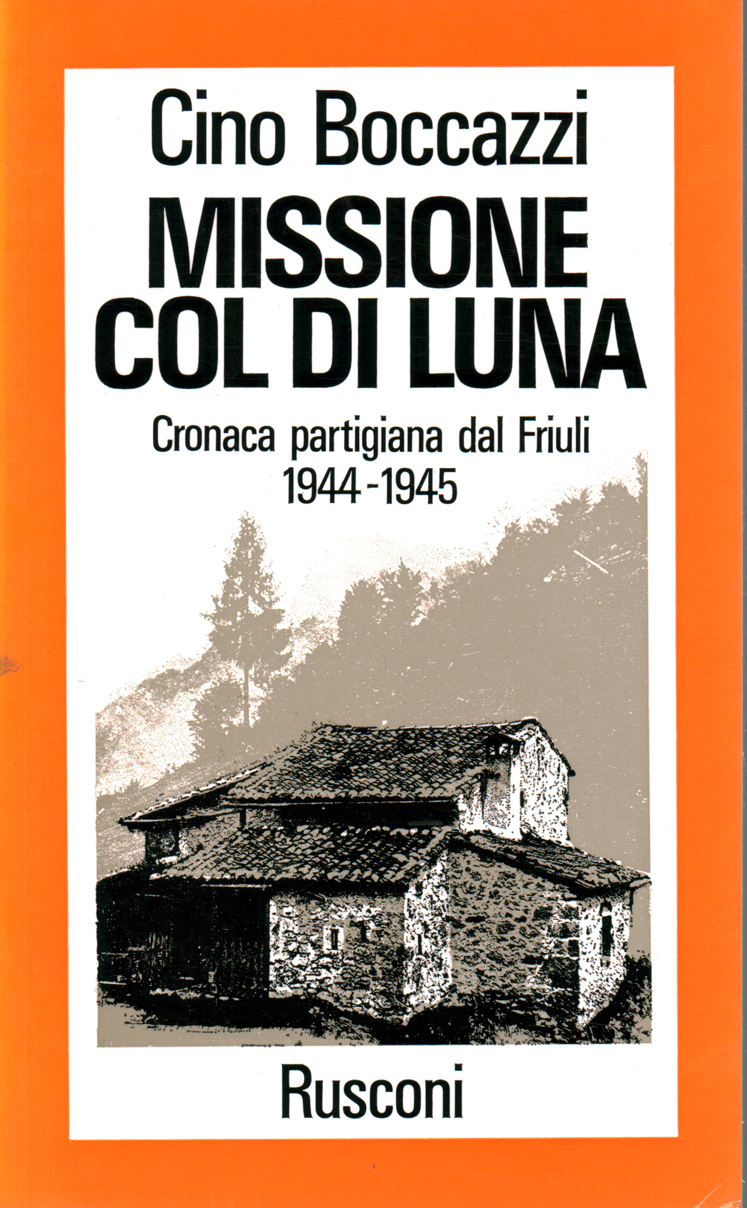 Missione Col di Luna