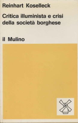 Critica illuminista e crisi della società borghese