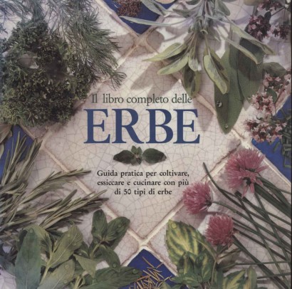 Il libro completo delle erbe