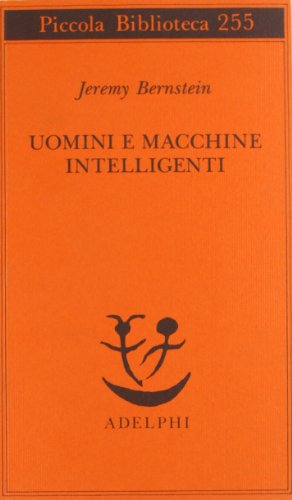 Intelligent men and machines