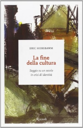 La fine della cultura