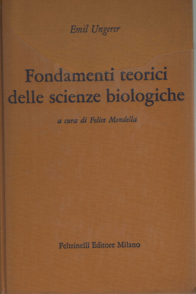 Theoretical foundations of biological sciences