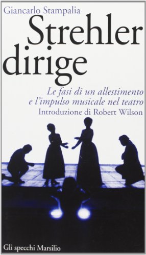 Strehler dirige