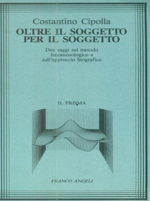Oltre il soggetto, per il soggetto