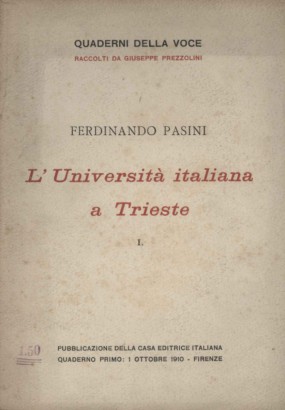 L'Università italiana a Trieste (2 Volumi)