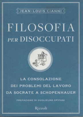 Filosofia per disoccupati