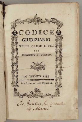 Codice giudiziario nelle cause civili pel Principato di Trento