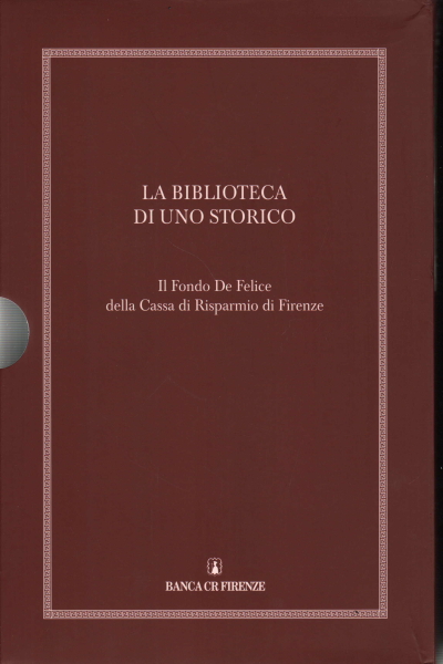 La biblioteca de un historiador 2 volúmenes en 3 volúmenes, Francesco Perfetti, La biblioteca de un historiador. El fondo