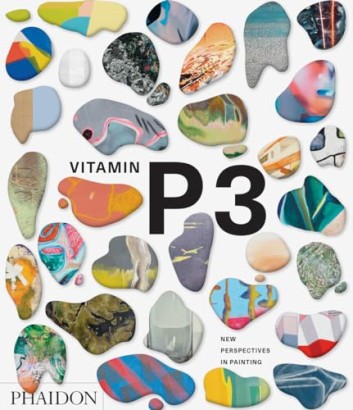 Vitamin P3. New perspectives in painting