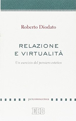 Relazione e virtualità