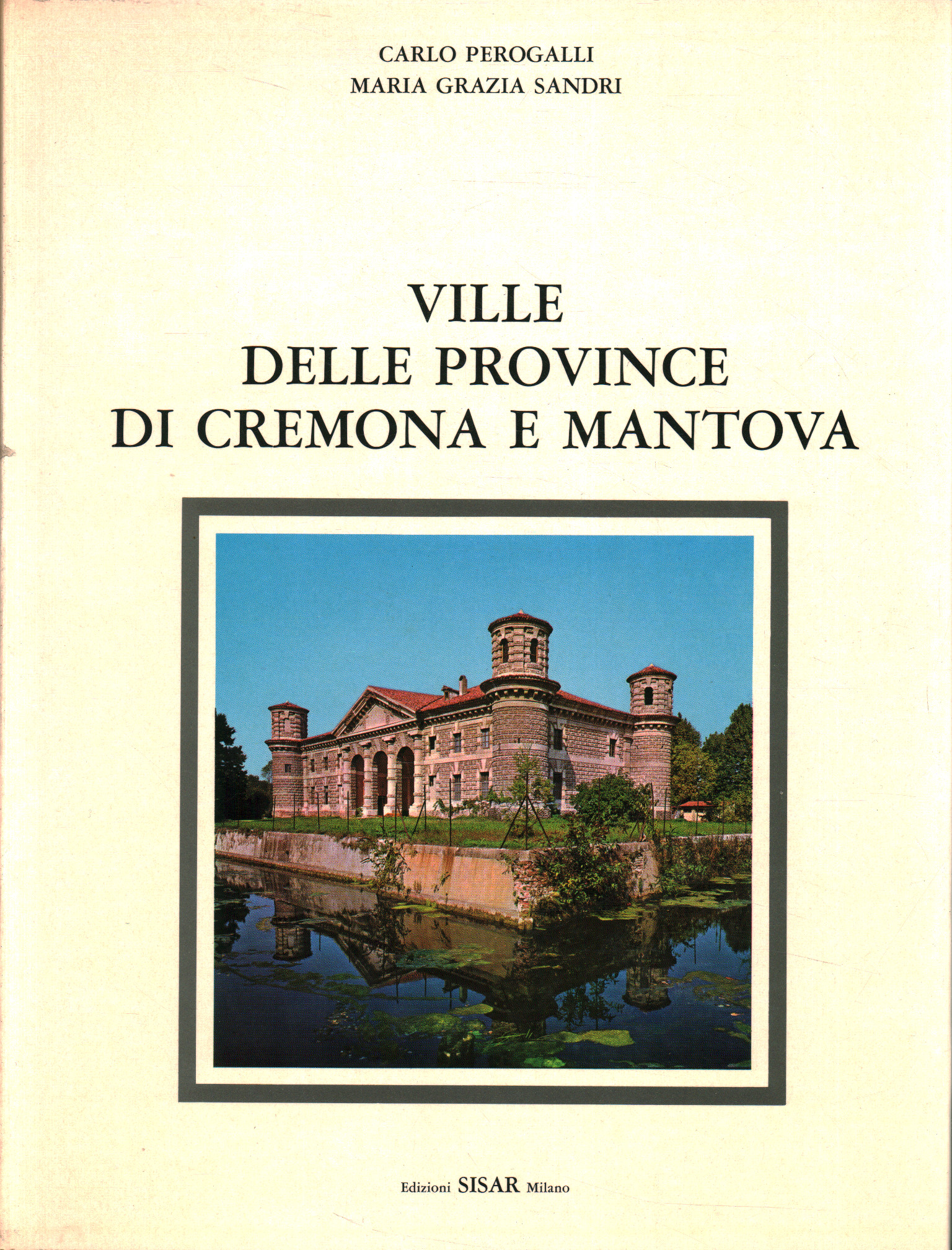 Villas en las provincias de Cremona y Mantua
