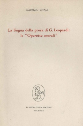 La lingua nella prosa di G. Leopardi: le Operette morali