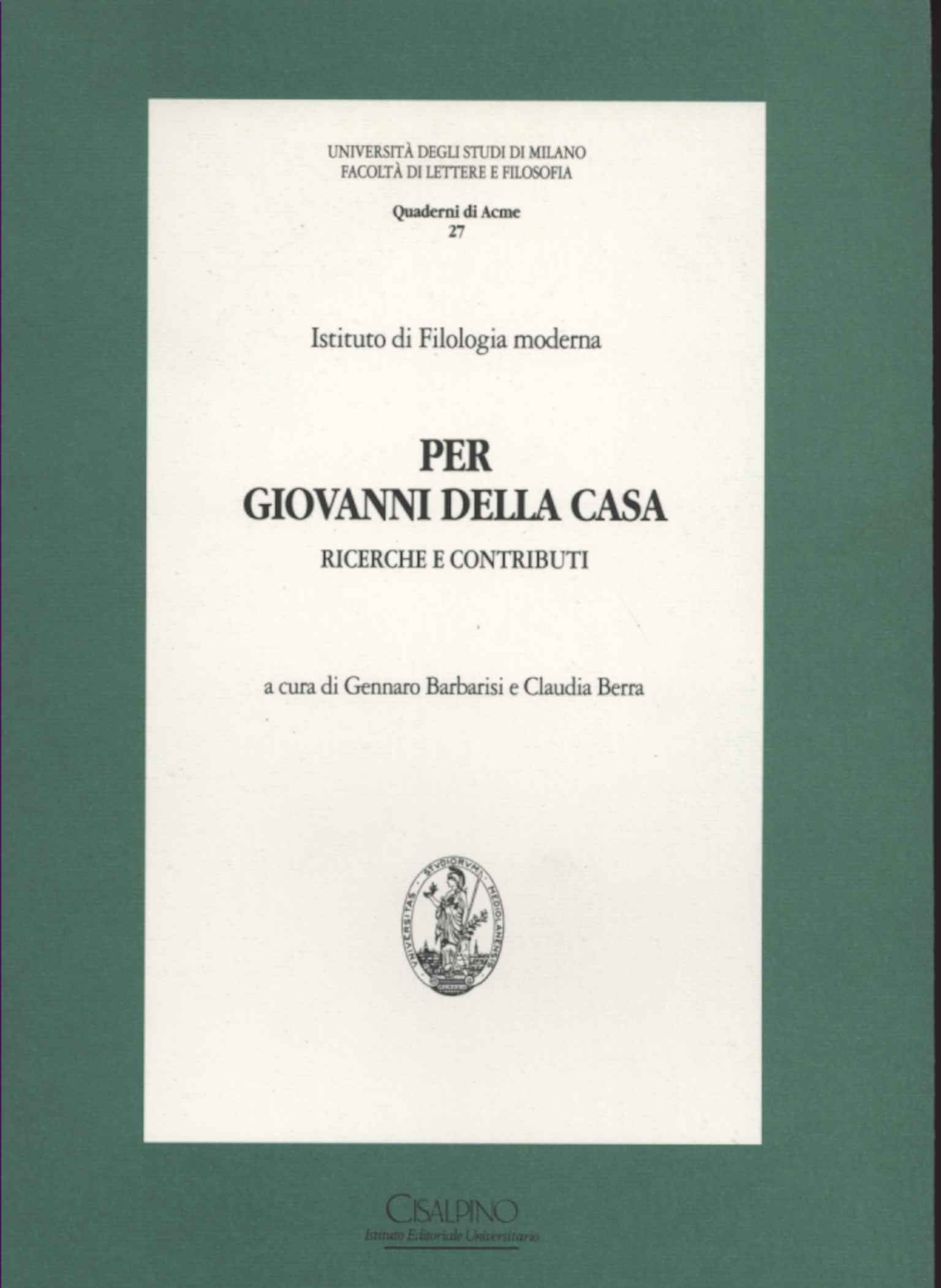 Per Giovanni Della Casa. Ricerche e co