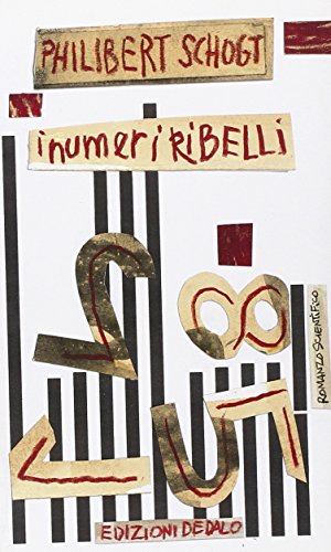 I numeri ribelli