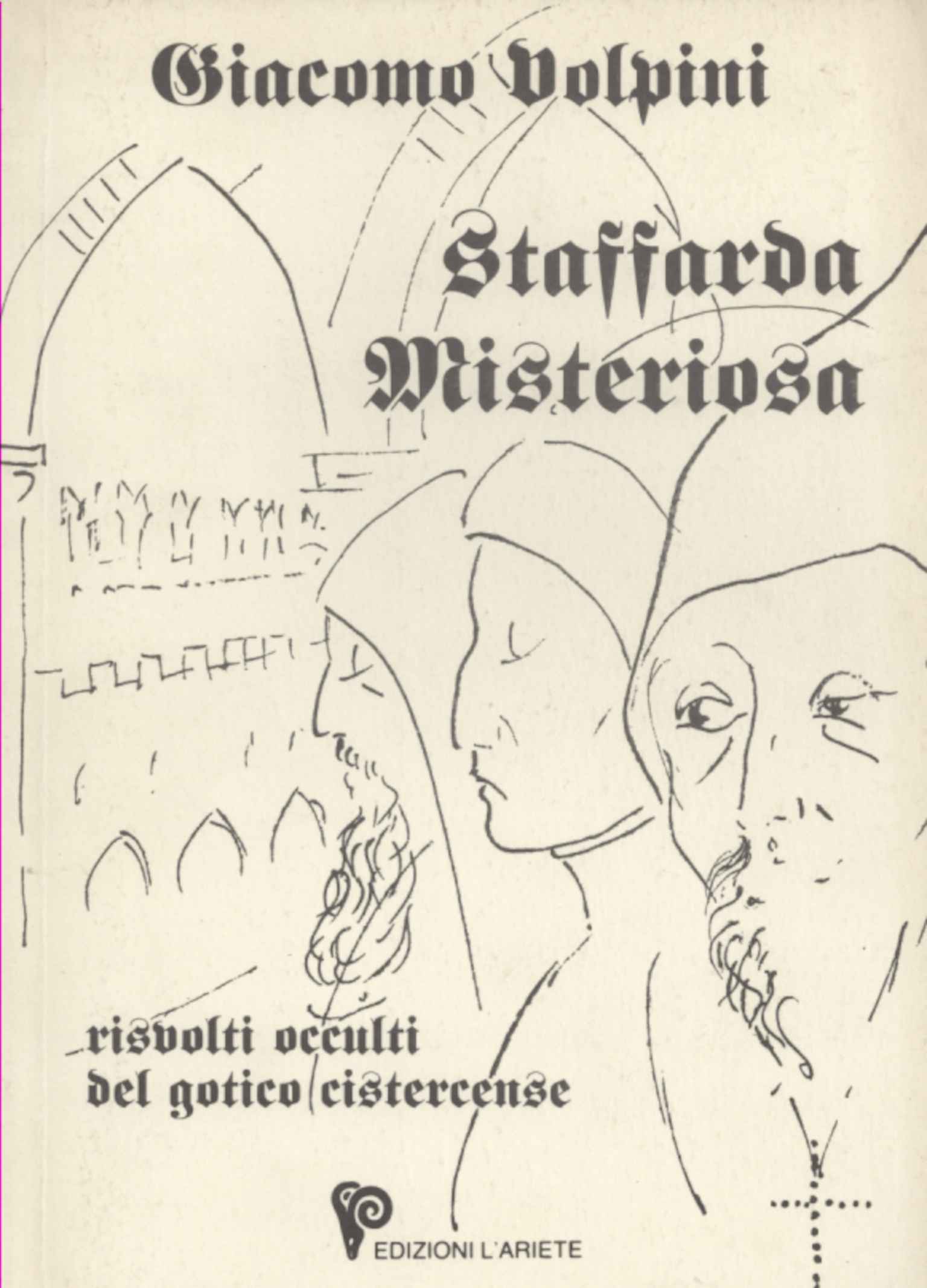 Staffarda mystérieuse