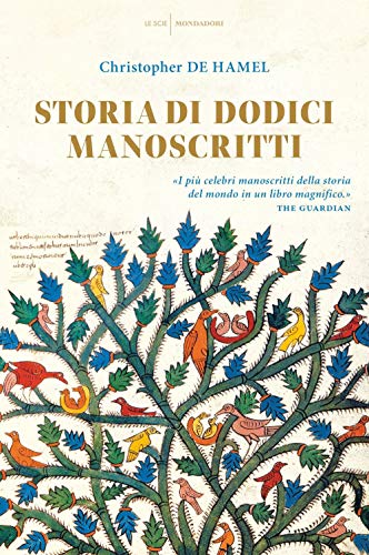 Histoire de douze manuscrits
