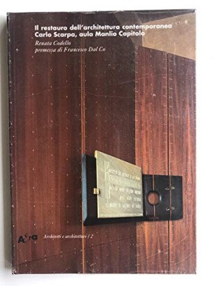 Il restauro dell'architettura contemporanea