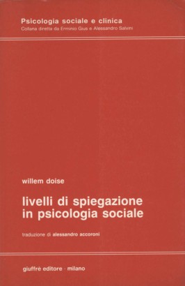 Livelli di spiegazione in psicologia sociale