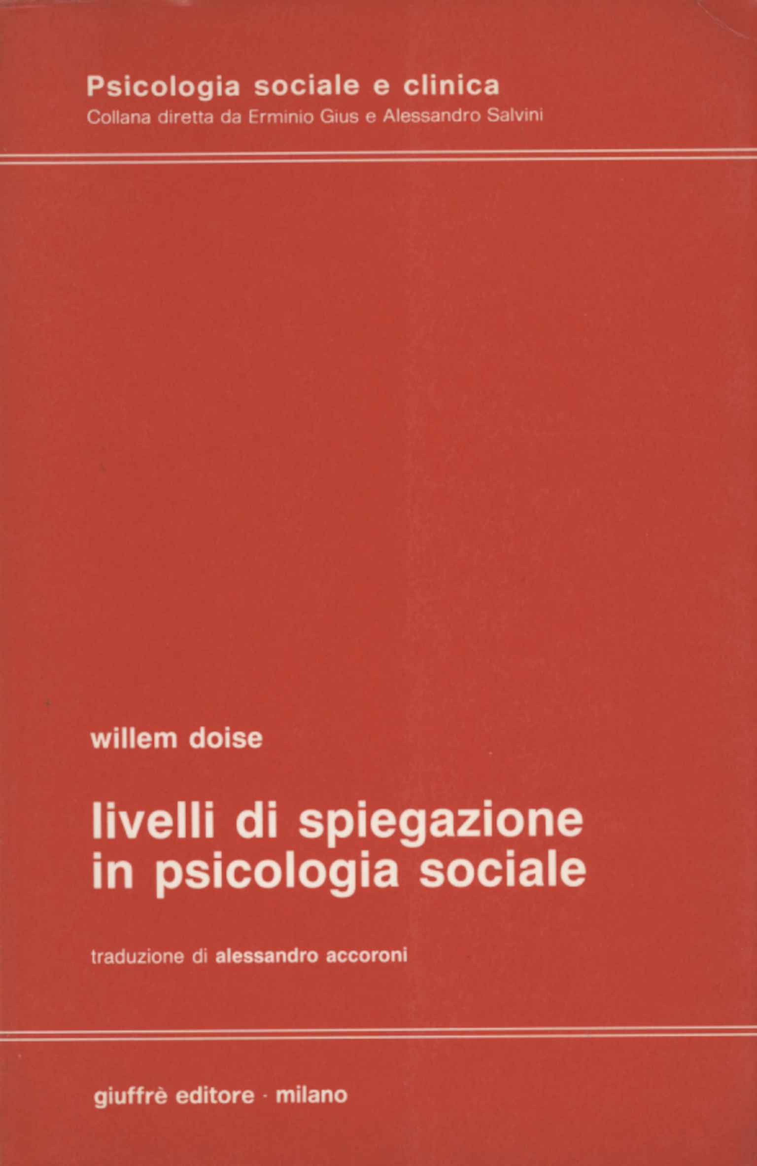 Livelli di spiegazione in psicologia soc