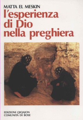 L'esperienza di Dio nella preghiera